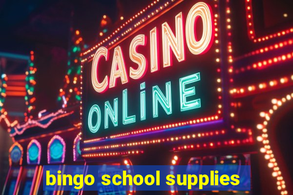 bingo school supplies