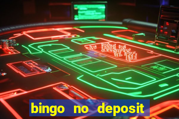 bingo no deposit welcome bonus