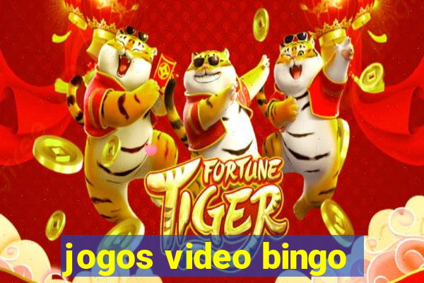 jogos video bingo