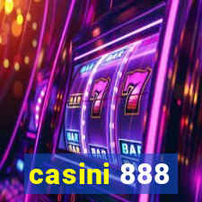 casini 888