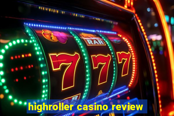 highroller casino review