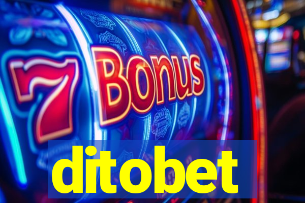 ditobet