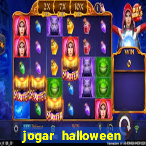 jogar halloween ca莽a niquel gratis