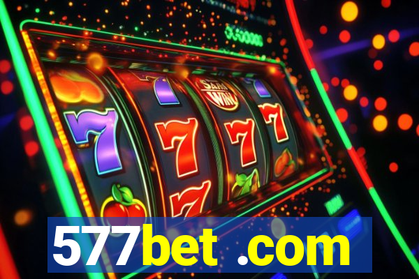 577bet .com