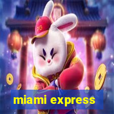 miami express