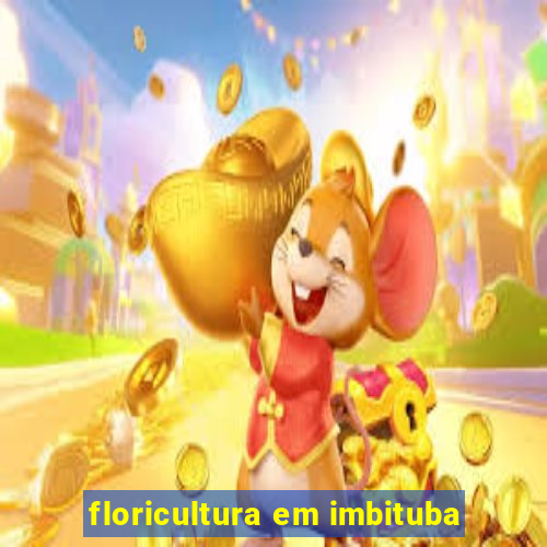 floricultura em imbituba