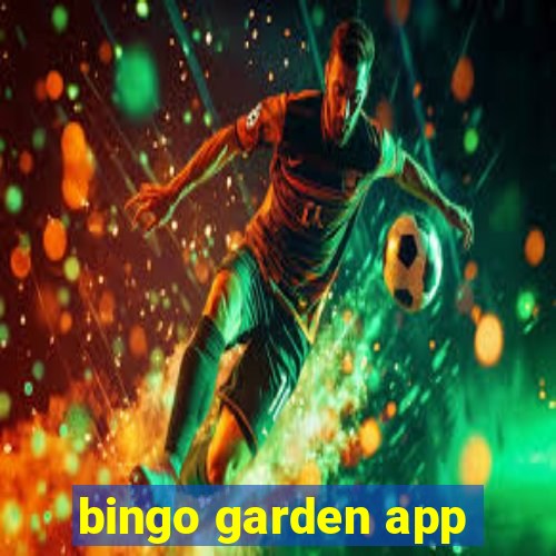 bingo garden app