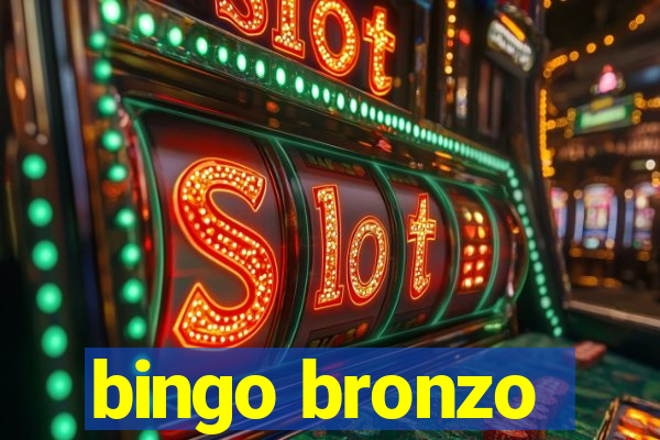 bingo bronzo