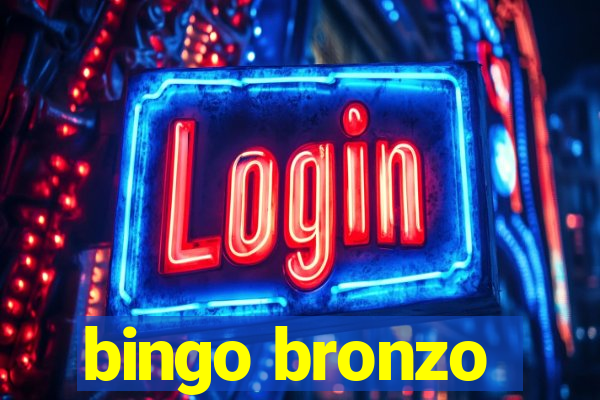 bingo bronzo