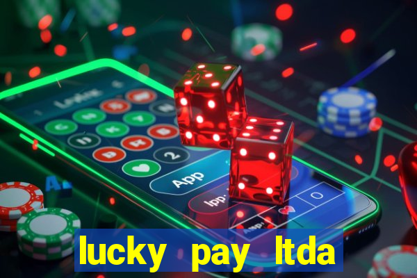 lucky pay ltda plataforma de jogos