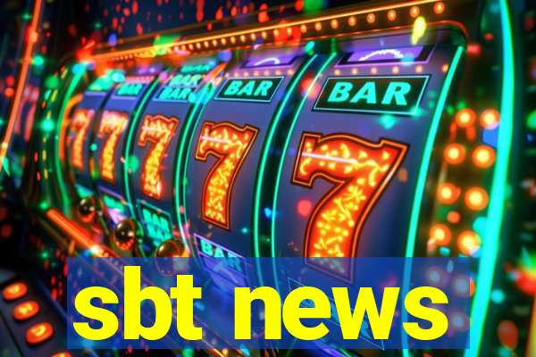 sbt news