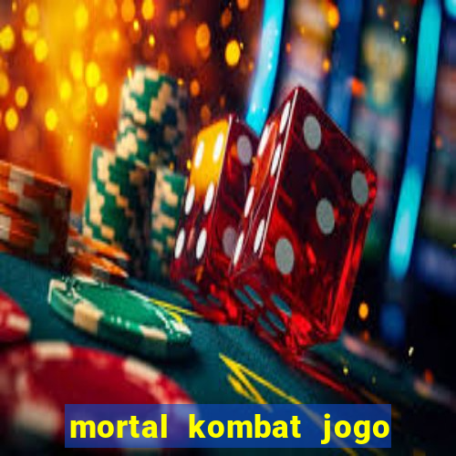 mortal kombat jogo para pc