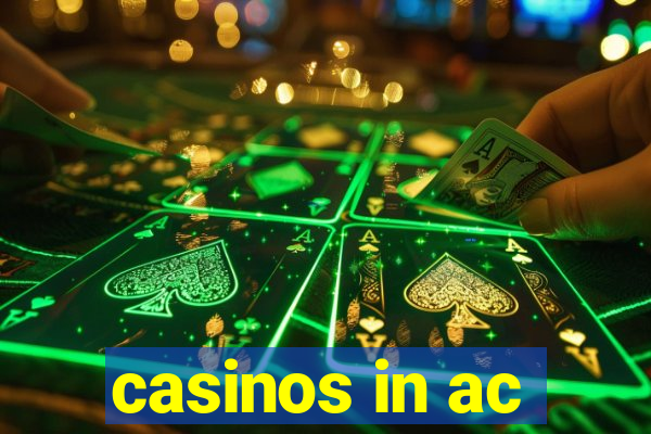 casinos in ac