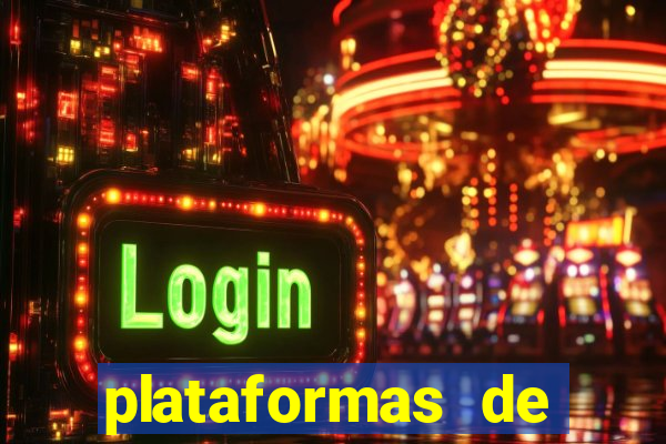 plataformas de jogos de aposta cassino