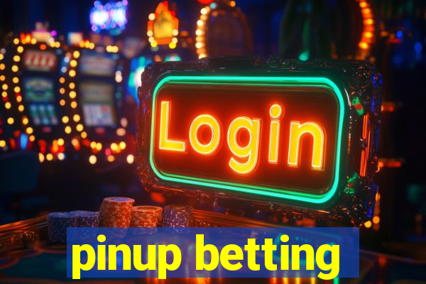 pinup betting