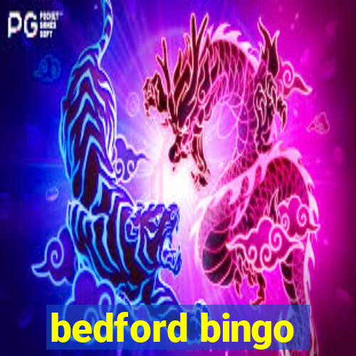 bedford bingo