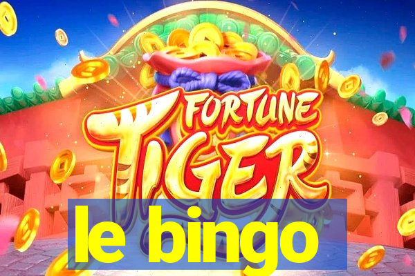 le bingo