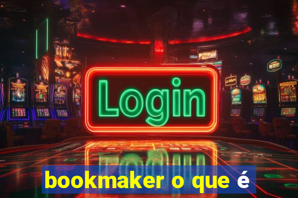 bookmaker o que é