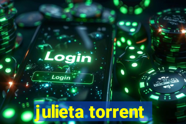 julieta torrent