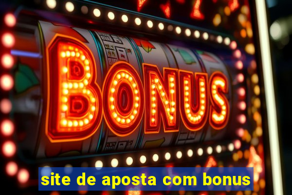 site de aposta com bonus