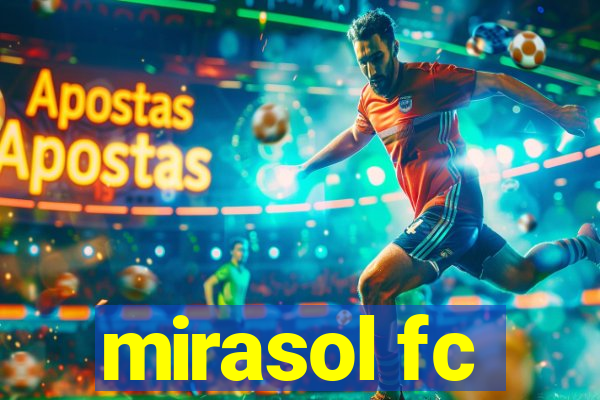 mirasol fc