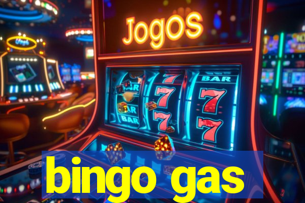 bingo gas