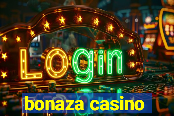 bonaza casino