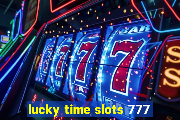 lucky time slots 777