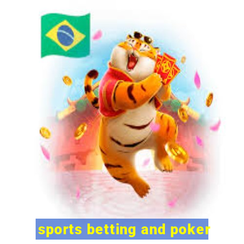 sports betting and poker