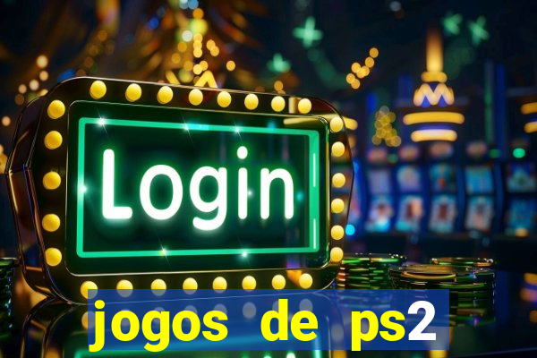 jogos de ps2 download iso