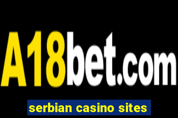 serbian casino sites