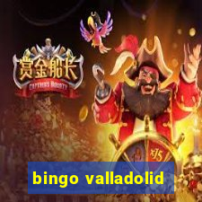 bingo valladolid