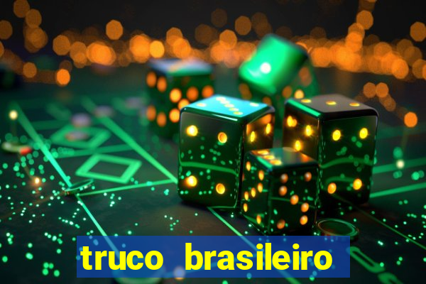 truco brasileiro giro feliz