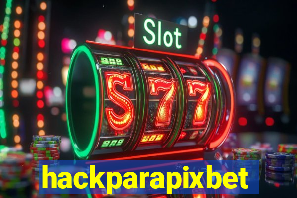 hackparapixbet