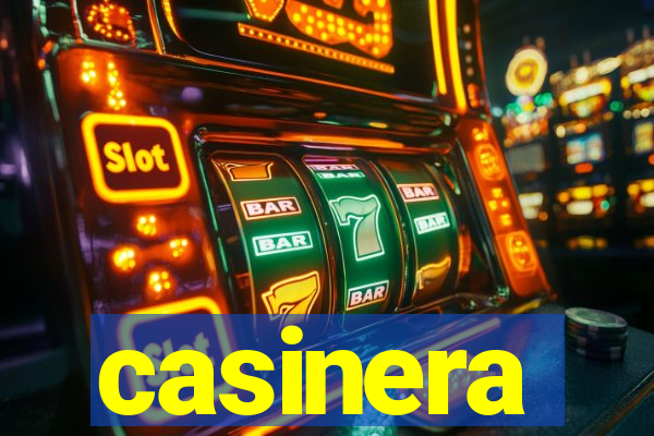 casinera