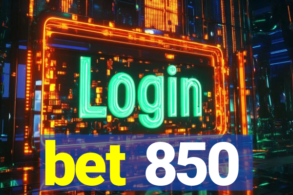 bet 850