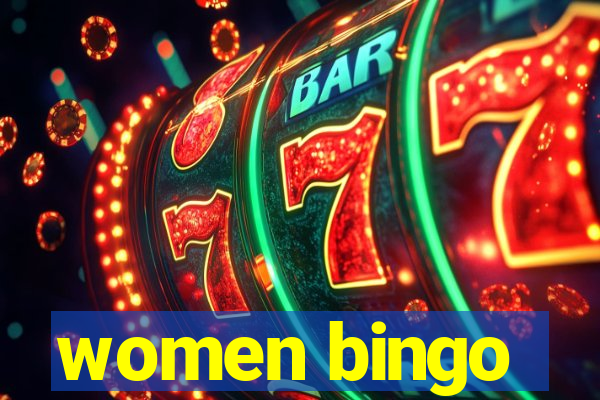 women bingo