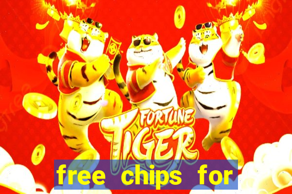 free chips for huuuge casino