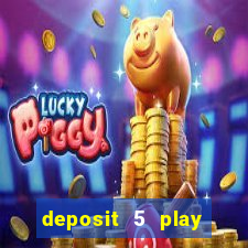 deposit 5 play with 30 bingo