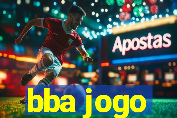 bba jogo