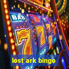 lost ark bingo