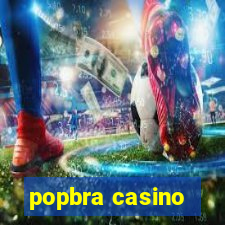 popbra casino