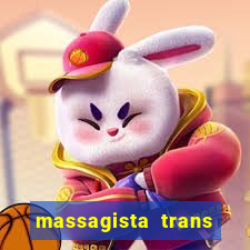 massagista trans s?o paulo