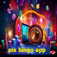 pix bingo app