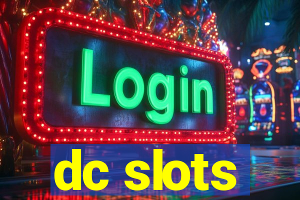 dc slots