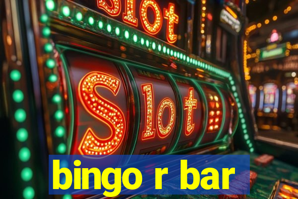 bingo r bar