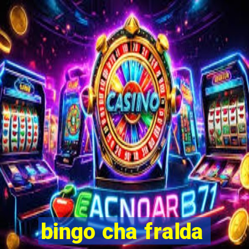 bingo cha fralda