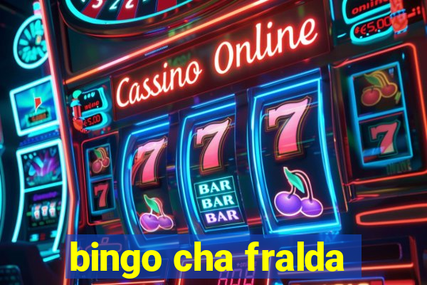 bingo cha fralda