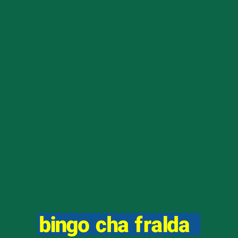 bingo cha fralda