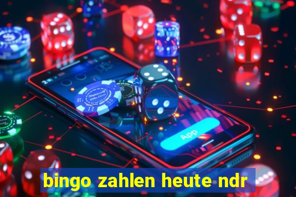 bingo zahlen heute ndr